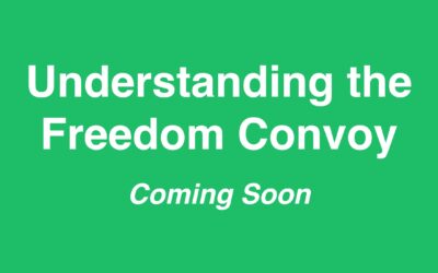 Understanding the Freedom Convoy